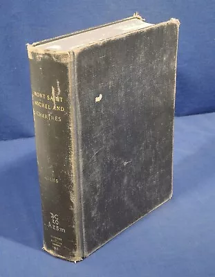 1925 Mont Saint Michel And Chartres By Henry Adams Architecture Art History HC • $14.99