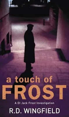 £9.26 • Buy A Touch Of Frost (DI Jack Frost Book 2) By R D Wingfield 9780552145558