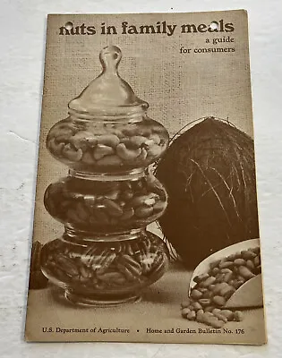 Cookbook USDA USA VTG Nuts Almond Pecan Filbert Walnut Roasting Coconut Peanut • $20.42