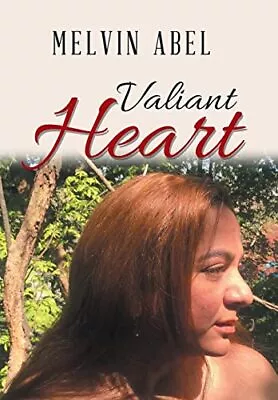Valiant Heart.by Abel  New 9781796033113 Fast Free Shipping<| • $46.23