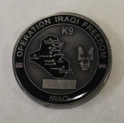 K9 / MPC Handler Dogs Of War Operation IRAQI FREEDOM IRAQ Veteran Challenge Coin • $14.95
