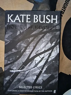 How To Be Invisible By Kate Bush - Paperback 2023 • £120