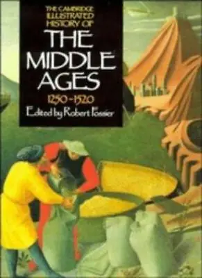 The Cambridge Illustrated History Of The Middle Ages: Volume III 1250-1520 (. • £3.96