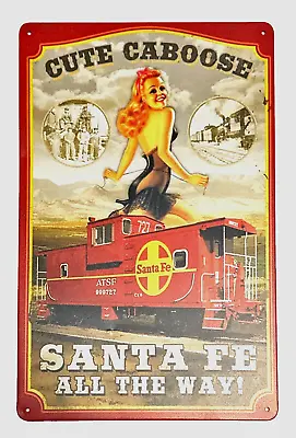 Cute Caboose - Santa Fe All The Way! ✯ Metal / Tin Poster ✯ Sign ✯ Plaque • $7.99