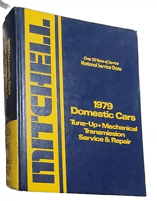 1979 Mitchell Manuals Tune UpMechanical Transmission Service & Repair Book. • $15.79