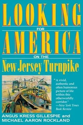 Looking For America On The New Jersey Turnpike • $5.69