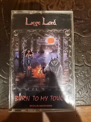 Liege Lord - Burn To My Touch US Combat/Metal Blade Cassette SPEED Metal  • $30