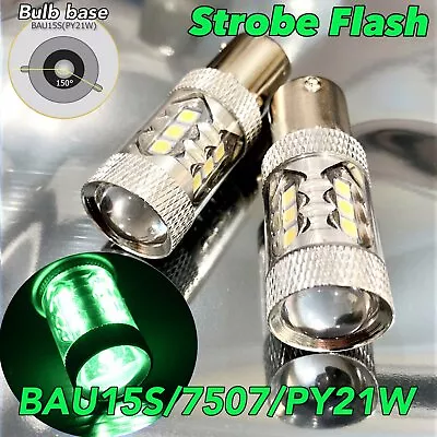 Strobe Flash Rear Turn Signal Light BAU15S 7507 PY21W 80W LED Green Bulb W1 JAE • $19.98