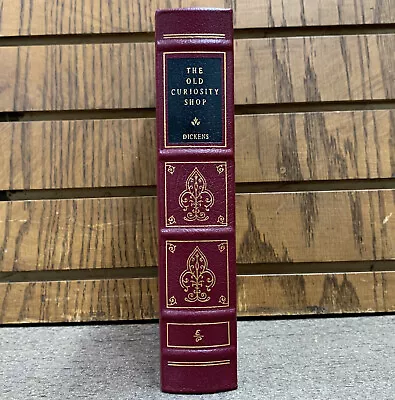 The Old Curiosity Shop By Charles Dickens - EASTON PRESS Leather • £8.03