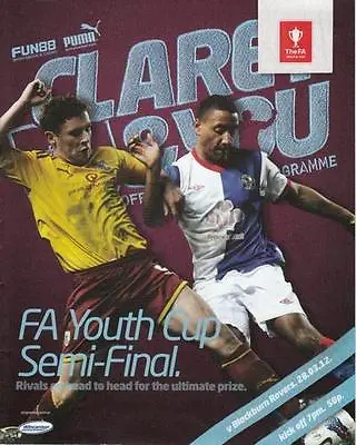 £2.99 • Buy * 2012 FA YOUTH CUP SEMI-FINAL - BURNLEY V BLACKBURN *