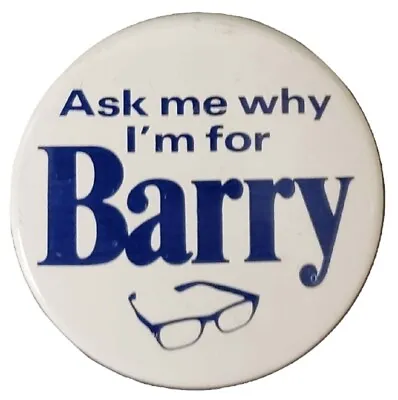 1964  Ask Me Why I'm For Barry  Goldwater Glasses Campaign Button • $6.95