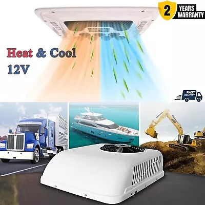 Heat &cool 12V Air Conditioner Electric Rooftop Fit RV Caravan Tractor Motorhome • $819