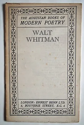 AUGUSTAN BOOKS OF MODERN POETRY / WALT WHITMAN / FIRST EDITION Circa 1930 • £5.99