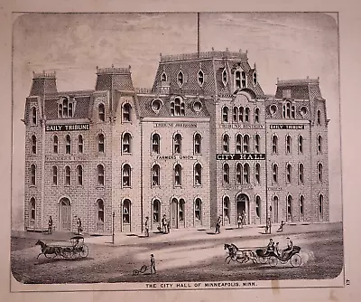 1874 Print ~ The CITY HALL Of MINNEAPOLIS MINNESOTA - POST OFFICE TRIBUNE -#311 • $36.55