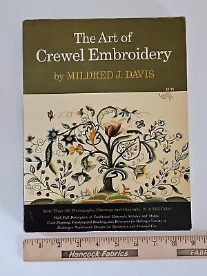 The Art Of Crewel Embroidery By Mildred J. Davis 1962 Illustrated SC Trade PB  • $64