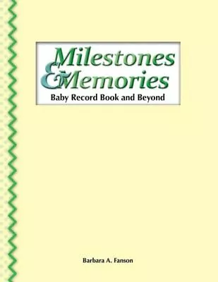 Milestones & Memories: A Baby Record Book And Beyond • $12.69