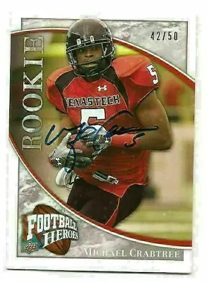 2009 Upper Deck Football Heroes Michael Crabtree Rookie Auto #42/50! Texas Tech • $59