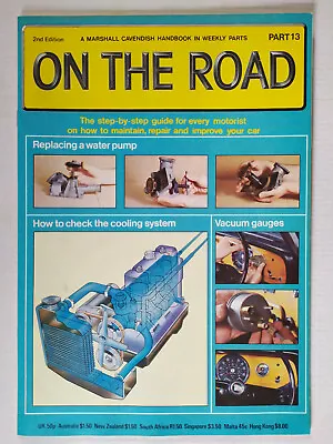 On The Road Marshall Cavendish Motoring Car Magazine Partworks 1980  Number 13 • £4.49