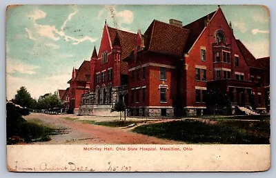 Postcard Massillon OH Ohio State Hospital McKinley Hall 1907 • $7.95