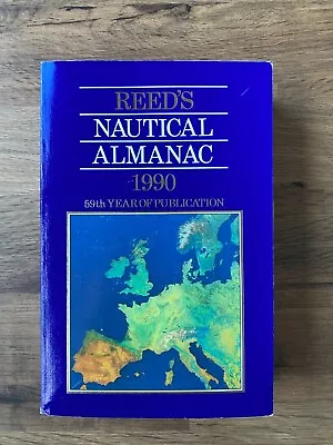 Reed's NAUTICAL ALMANAC 1990 • £8.99