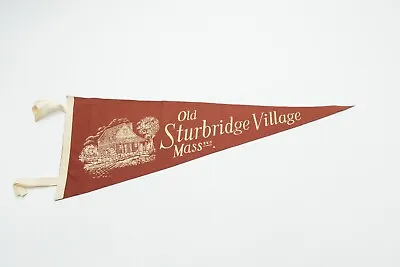 Vintage Old Sturbridge Village Massachusetts Souvenir Felt Pennant 24  • $13.49