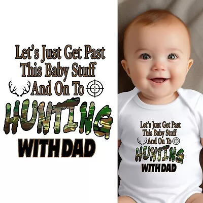 Baby Bodysuit - Hunting With Dad Baby Clothes For Infant Boys And Girls • $14.99