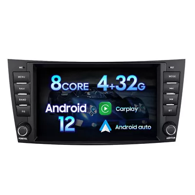 Android 12.0 Car Radio Stereo GPS Navi Carplay For Mercedes Benz E-W211 CLS-W219 • $208.99