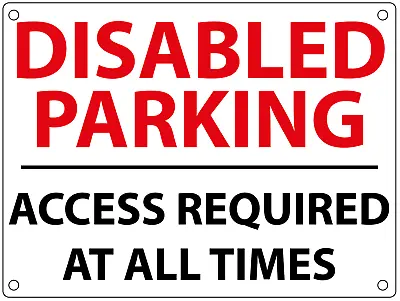 £5.99 • Buy DISABLED PARKING - ACCESS REQUIRED AT ALL TIMES SIGN Metal White