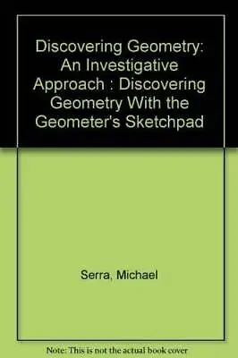 Discovering Geometry: An Investigative Approach : Discovering Geometry Wi - GOOD • $6.70