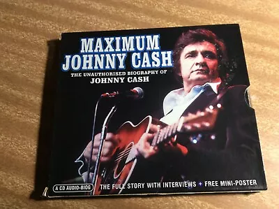 CD - Maximum Johnny Cash Unauthorised Bio A CD Audio Interviews Poster • $39.50