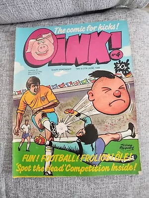 COMIC - Vintage Oink! UK Comic #4 14th To 27th June 1986 Football Issue • £7