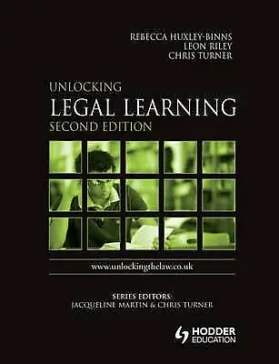 Unlocking Legal Learning (Unlocking The Law) Turner Chris & Huxley-Binns Rebe • £10.75