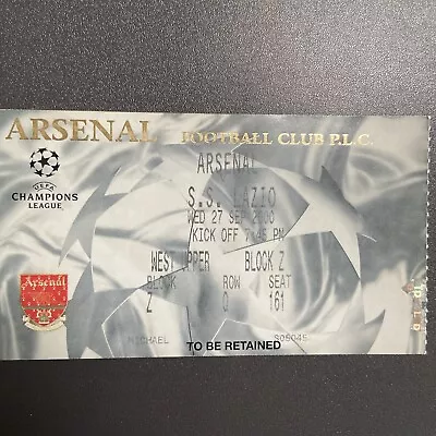 Arsenal V Lazio(UEFA Champions League 2000/01) 27/9/2000 Ticket • £2.97