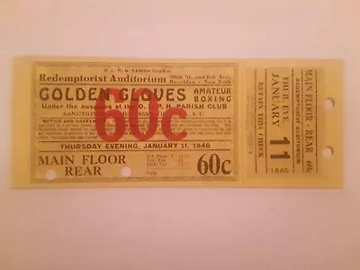 Golden Gloves Boxing Ticket Redemptorist Auditorium 1940 • $39.99