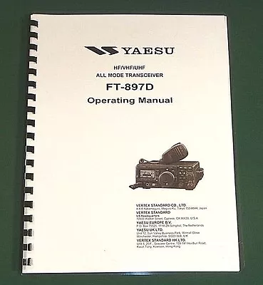 Yaesu FT-897D Instruction Manual - Premium Card Stock Covers & 32 LB Paper! • $22.50