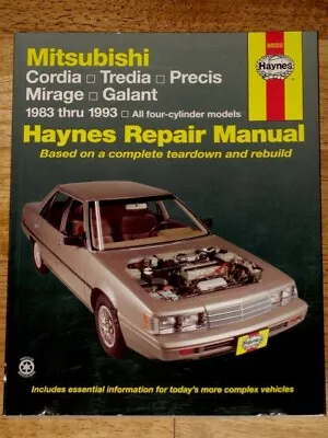 1983-1993 Mitsubishi Mirage Galant Cordia Tredia Precis Haynes Repair Manual • $9.95