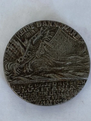 £10 • Buy 5th MAY 1915 WWI GERMAN SINKING OF THE LUSITANIA BRITSH PROPAGANDA MEDAL