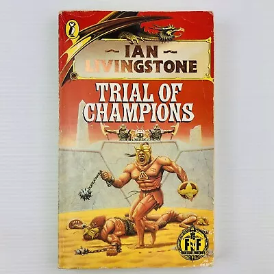 Trial Of Champions Fighting Fantasy #21 Ian Livingstone Gold Banner 1986 1st Ed. • $36