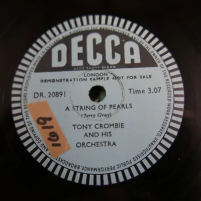 £21 • Buy 78rpm TONY CROMBIE A String Of Pearls , Single Side Sample Disc DR 20891