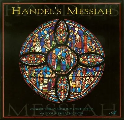 Vancouver Symphony Orchestra - Handel Messiah CD (2007) Audio Quality Guaranteed • £6.86