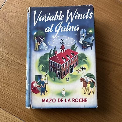 Variable Winds At Jalna Mazo De La Roche HB • £5.80