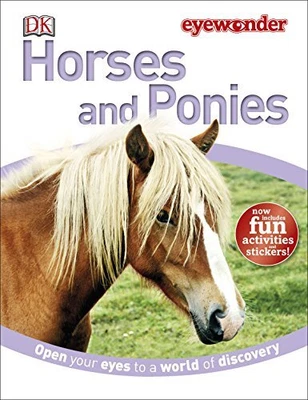 £3.11 • Buy Horses And Ponies (Eyewonder) By DK Book The Cheap Fast Free Post
