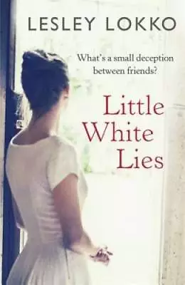 Little White Lies - Paperback By Lokko Lesley - GOOD • $5.17