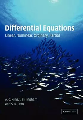 Differential Equations: Linear Nonline... King A. C. • £9.99