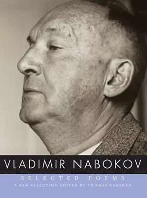 Selected Poems Of Vladimir Nabokov • $9.73