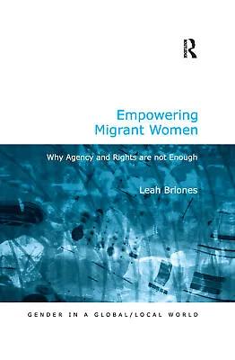 Empowering Migrant Women • £35.99