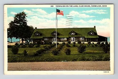 Vermilion OH-Ohio Vermilion-on-the-lake Club House Vintage C1938 Postcard • $7.99