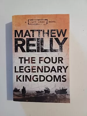 Matthew Reilly The Four Legendary Kingdoms Small Paperback Book Free Postage  • $14.95