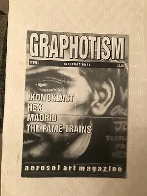 £240 • Buy Graphotism Issue 1 Graffiti Magazine