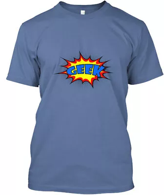 Geek T-Shirt Made In The USA Size S To 5XL • $25.95